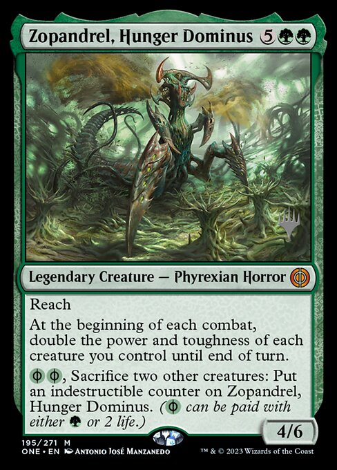 Zopandrel, Hunger Dominus (195p) [Phyrexia: All Will Be One Promos]