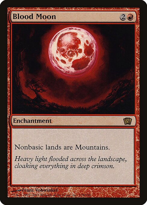Blood Moon (178★) [Eighth Edition]