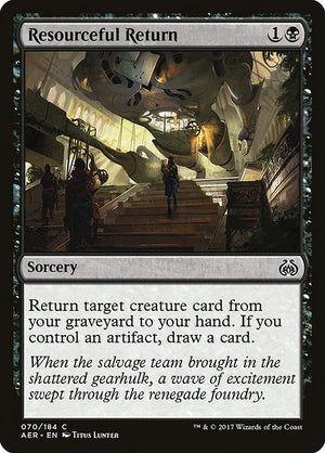 Resourceful Return (70) [Aether Revolt]