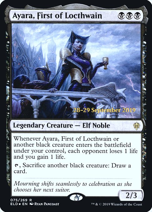 Ayara, First of Locthwain (75s) [Throne of Eldraine Promos]