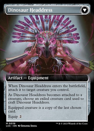 Paleontologist's Pick-Axe // Dinosaur Headdress (36) [The Lost Caverns of Ixalan Commander] [Extended Art] Reverse