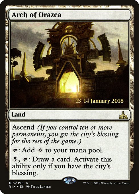 Arch of Orazca (185s) [Rivals of Ixalan Promos]