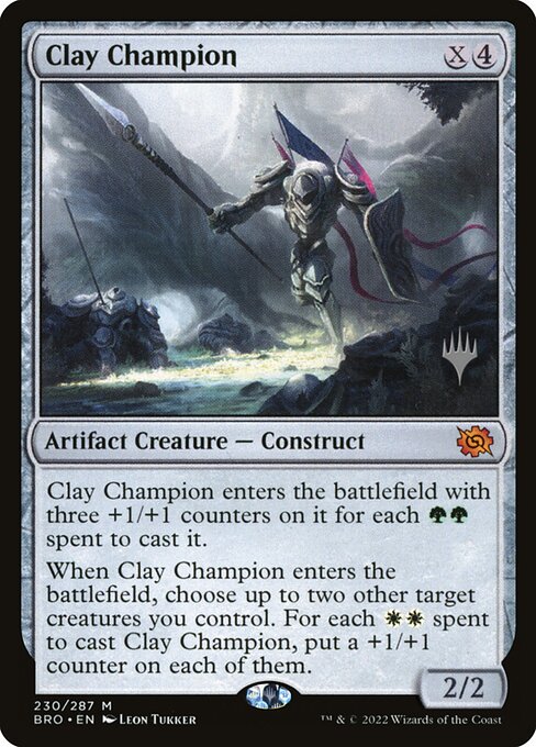 Clay Champion (230p) [The Brothers' War Promos]