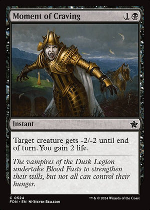 Moment of Craving (524) [Foundations]