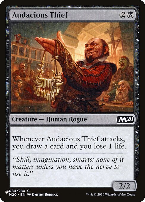 Audacious Thief (M20-84) [The List]