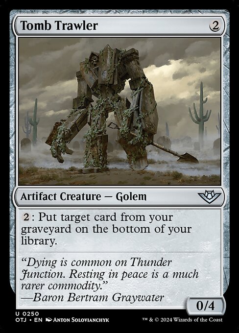 Tomb Trawler (250) [Outlaws of Thunder Junction]