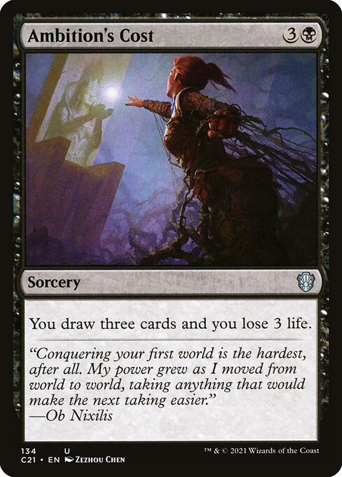 Ambition's Cost (134) [Commander 2021]