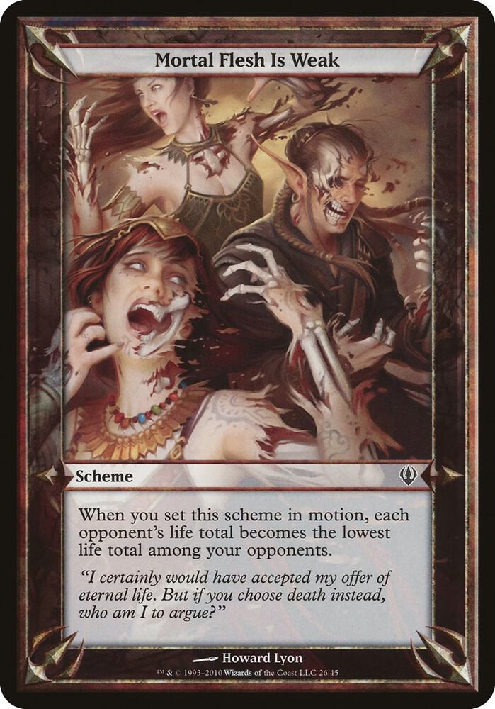 Mortal Flesh Is Weak (Archenemy) [Oversize Cards]