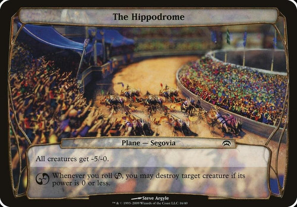 The Hippodrome (Planechase) [Oversize Cards]