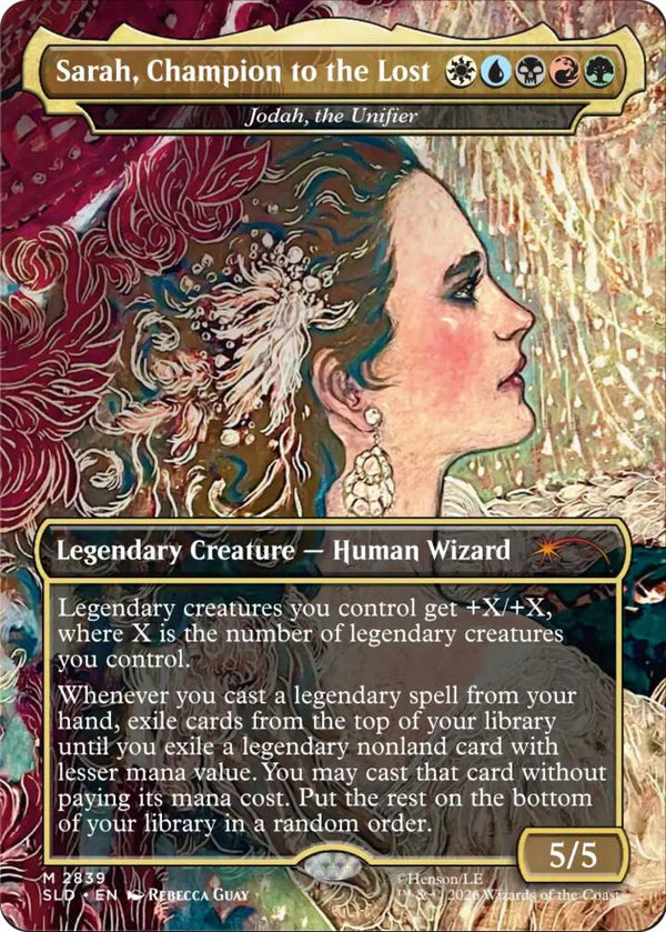 Sarah, Champion to the Lost - Jodah, the Unifier (2839) [Secret Lair Drop]