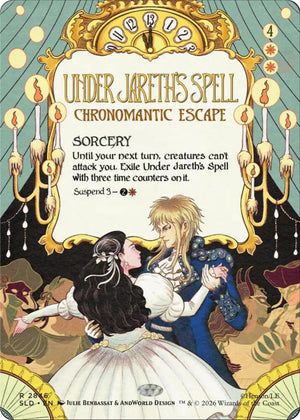 Under Jareth's Spell - Chronomantic Escape (2846) [Secret Lair Drop]