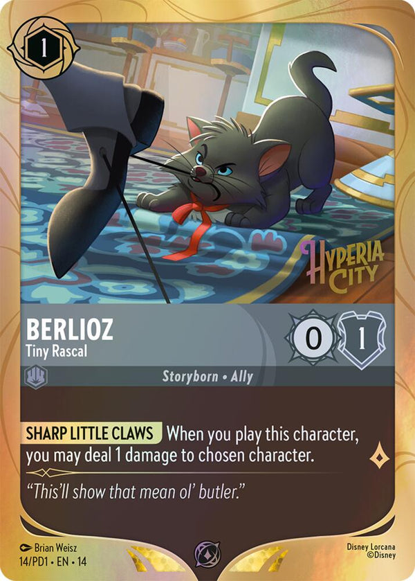 Berlioz - Tiny Rascal (14) [Disney Lorcana Promo Cards]