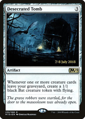 Desecrated Tomb (230s) [Core Set 2019 Promos]