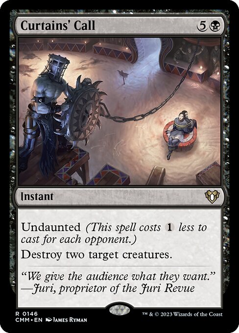 Curtains' Call (146) [Commander Masters]
