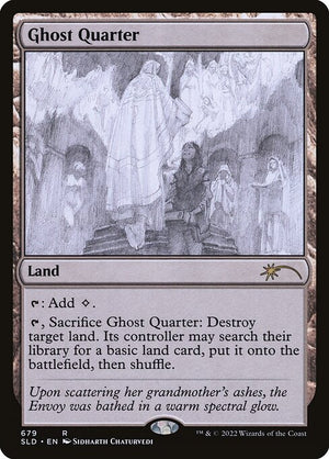 Ghost Quarter (679) [Secret Lair Drop]