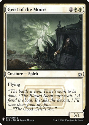 Geist of the Moors (A25-15) [The List]