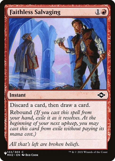 Faithless Salvaging (MH2-122) [The List]