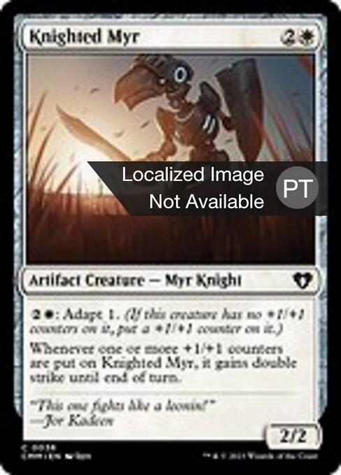 Knighted Myr (36) [Commander Masters]