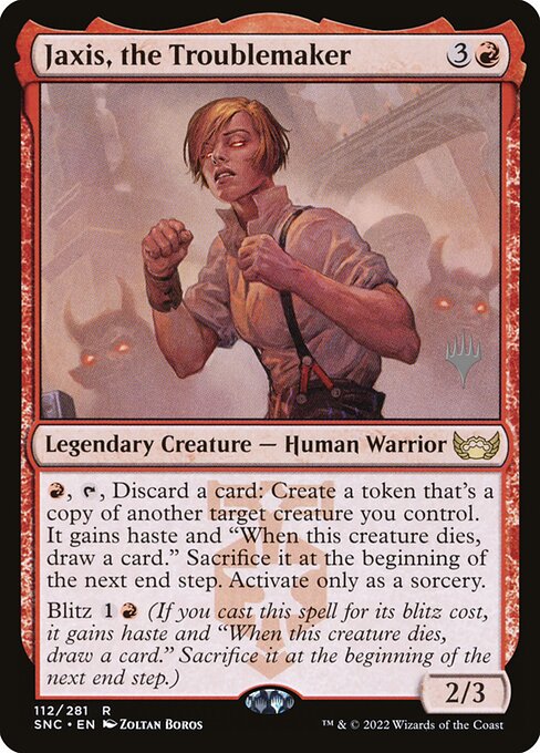 Jaxis, the Troublemaker (112p) [Streets of New Capenna Promos]