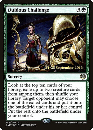 Dubious Challenge (152s) [Kaladesh Promos]