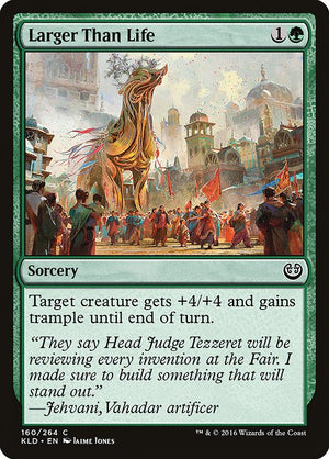 Larger Than Life (160) [Kaladesh]