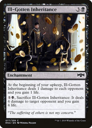 Ill-Gotten Inheritance (77) [Ravnica Allegiance]