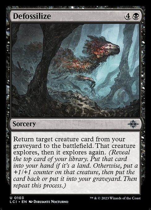 Defossilize (103) [The Lost Caverns of Ixalan]