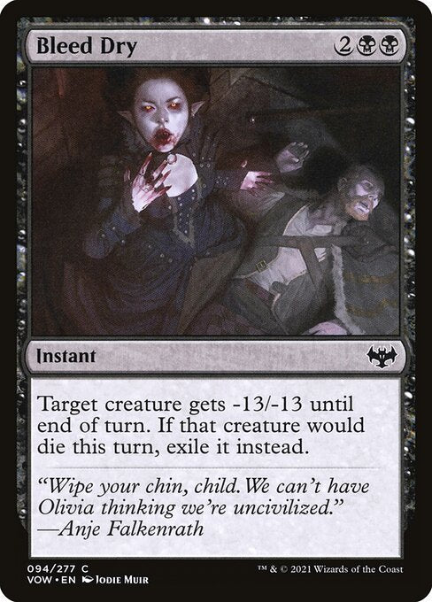 Bleed Dry (94) [Innistrad: Crimson Vow]