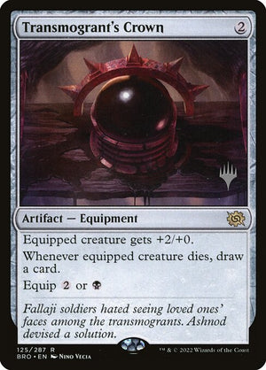 Transmogrant's Crown (125p) [The Brothers' War Promos]