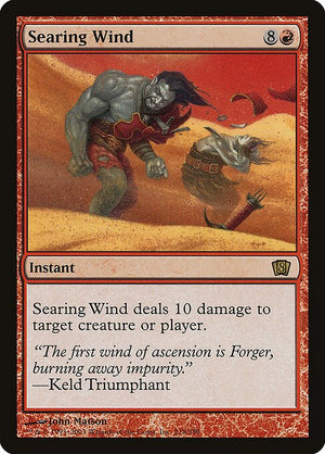 Searing Wind (218★) [Eighth Edition]