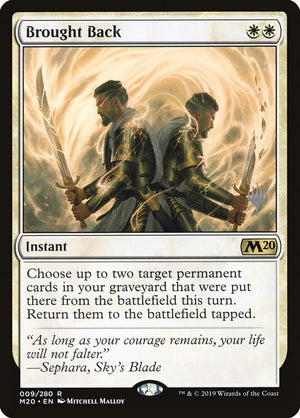 Brought Back (9p) [Core Set 2020 Promos]
