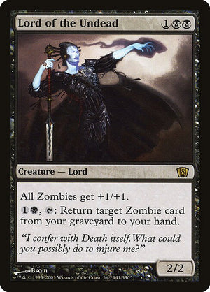 Lord of the Undead (141★) [Eighth Edition]