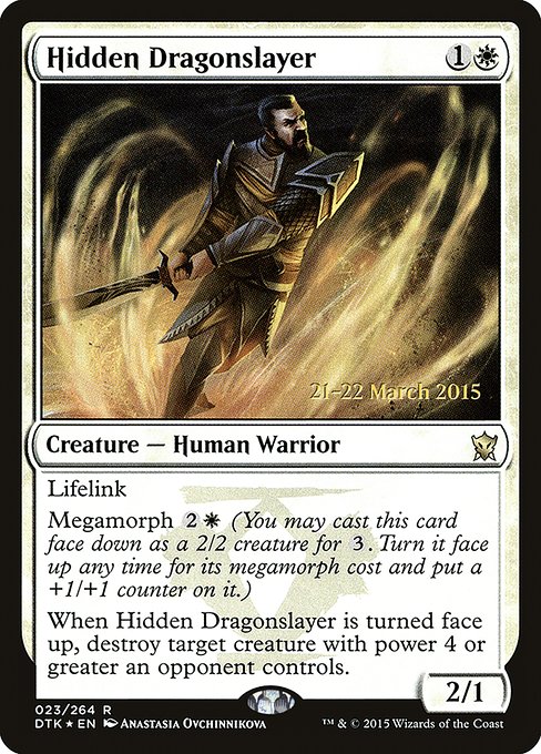 Hidden Dragonslayer (23s) [Dragons of Tarkir Promos]