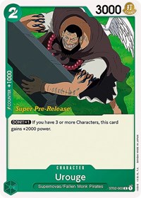 Urouge (ST02-003) [Super Pre-Release Starter Deck 2: Worst Generation]