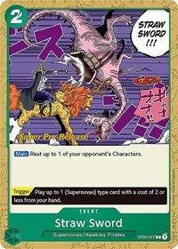 Straw Sword (ST02-017) [Super Pre-Release Starter Deck 2: Worst Generation]