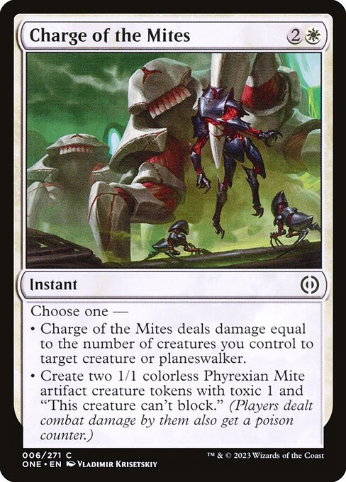 Charge of the Mites (6) [Phyrexia: All Will Be One]