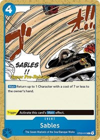 Sables (ST03-015) [Super Pre-Release Starter Deck 3: The Seven Warlords of the Sea]
