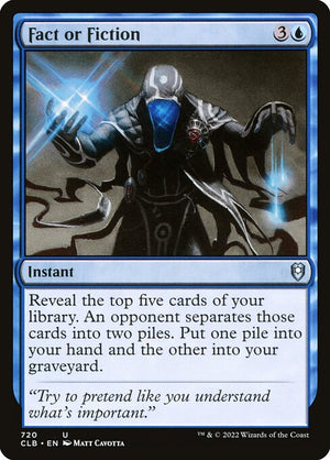 Fact or Fiction (720) [Commander Legends: Battle for Baldur's Gate]