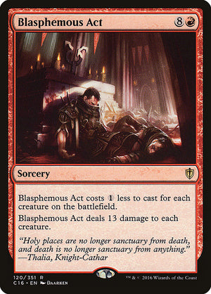Blasphemous Act (120) [Commander 2016]