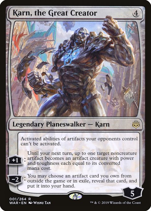 Karn, the Great Creator (1p) [War of the Spark Promos]
