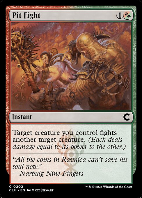 Pit Fight (202) [Ravnica: Clue Edition]