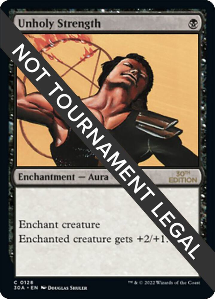 Unholy Strength (128) [30th Anniversary Edition]