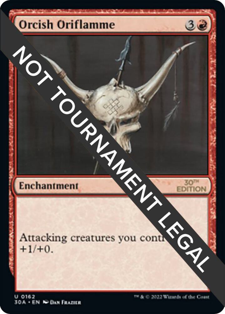 Orcish Oriflamme (162) [30th Anniversary Edition]