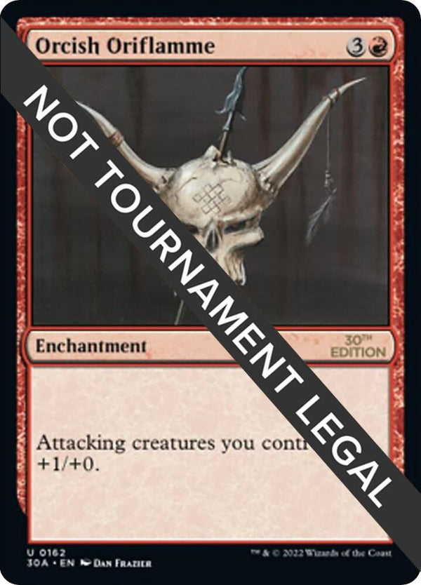 Orcish Oriflamme (162) [30th Anniversary Edition]