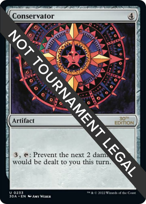 Conservator (233) [30th Anniversary Edition]