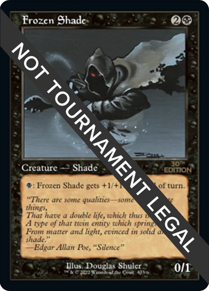 Frozen Shade (Retro Frame) (403) [30th Anniversary Edition]