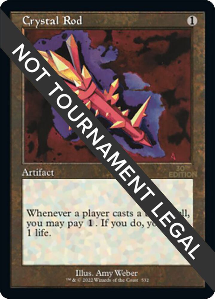 Crystal Rod (Retro Frame) (532) [30th Anniversary Edition]
