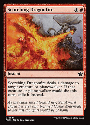 Scorching Dragonfire (545) [Foundations]