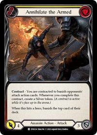Annihilate the Armed (Yellow) (DYN134) [Dynasty]