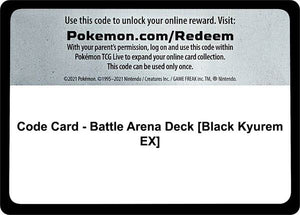 Code Card - Battle Arena Deck [Black Kyurem EX] [SM Guardians Rising]